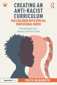 Creating an Anti-Racist Curriculum for Children with Special Educational Needs_cover