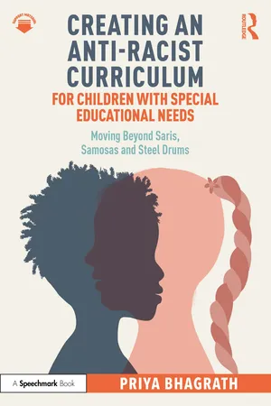 Creating an Anti-Racist Curriculum for Children with Special Educational Needs