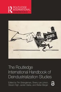 The Routledge International Handbook of Deindustrialization Studies_cover