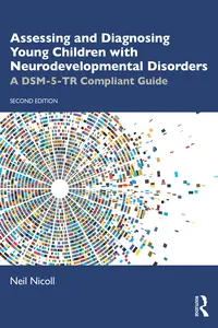 Assessing and Diagnosing Young Children with Neurodevelopmental Disorders_cover