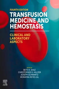 Transfusion Medicine and Hemostasis