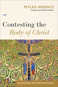 Contesting the Body of Christ_cover