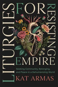 Liturgies for Resisting Empire_cover