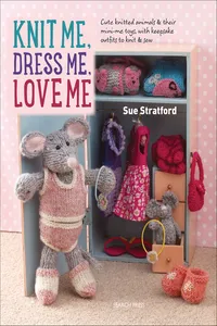 Knit Me, Dress Me, Love Me_cover