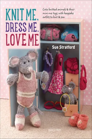 Knit Me, Dress Me, Love Me