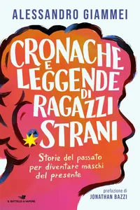 Cronache e leggende di ragazzi strani_cover