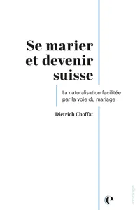 Se marier et devenir suisse_cover