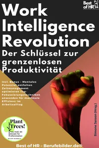 Work-Intelligence-Revolution – Der Schlüssel zur grenzenlosen Produktivität