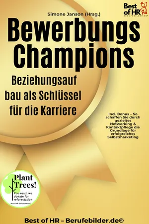 Bewerbungs-Champions – Beziehungsaufbau als Schlüssel für die Karriere