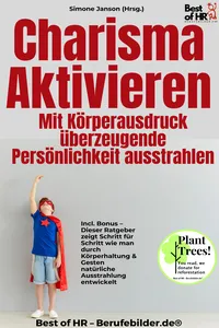 Charisma aktivieren – Mit Körperausdruck überzeugende Persönlichkeit ausstrahlen_cover