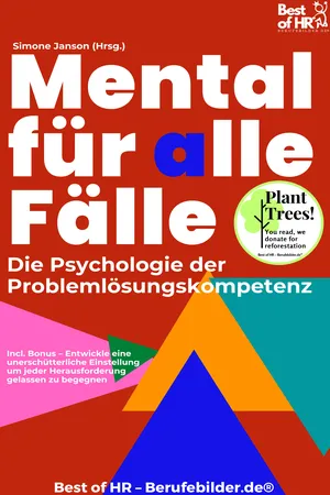 Mental für alle Fälle – Die Psychologie der Problemlösungskompetenz