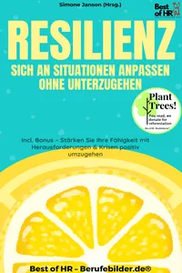 Resilienz – Sich an Situationen anpassen ohne unterzugehen_cover