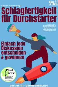 Schlagfertigkeit für Durchstarter – Einfach jede Diskussion entscheiden & gewinnen_cover
