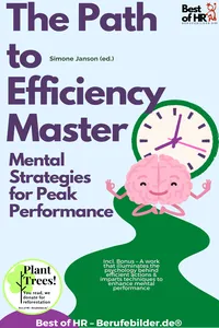 The Path to Efficiency Mastery – Mental Strategies for Peak Performance_cover