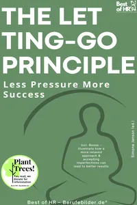The Letting-Go Principle – Less Pressure More Success_cover
