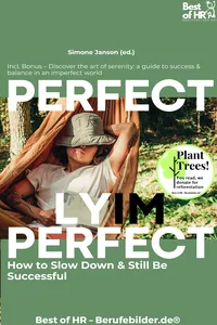 Perfectly Imperfect – How to Slow Down & Still Be Successful_cover