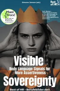 Visible Sovereignty – Body Language Signals for More Assertiveness_cover