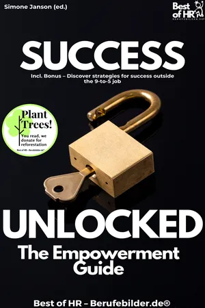 Success Unlocked – The Empowerment Guide