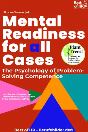 Mental Readiness for All Cases – The Psychology of Problem-Solving Competence