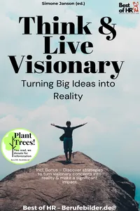 Think & Live Visionary – Turning Big Ideas into Reality_cover