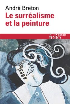 PDF] Le surréalisme et la peinture par André Breton | 9782072682315