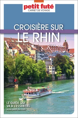 Guide Croisière Rhin 2025/2026 Carnet Petit Futé