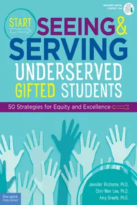 Start Seeing and Serving Underserved Gifted Students_cover