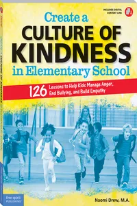 Create a Culture of Kindness in Elementary School_cover