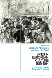 Spies in European Culture, 1815-1914_cover