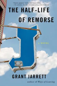 The Half-Life of Remorse_cover