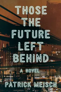 Those the Future Left Behind_cover