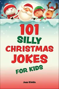 101 Silly Christmas Jokes for Kids_cover