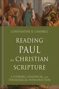 Reading Paul as Christian Scripture_cover