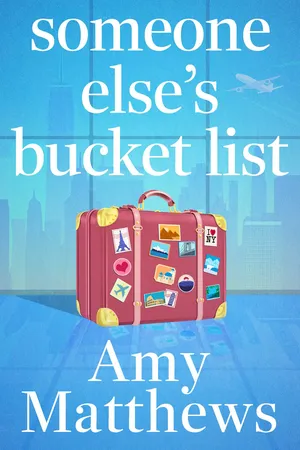 Someone Else's Bucket List