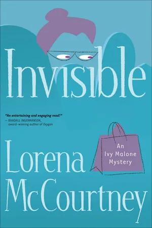 Invisible (An Ivy Malone Mystery Book #1)