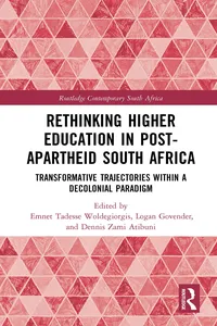 Rethinking Higher Education in Post-Apartheid South Africa_cover