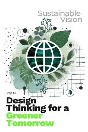 Design Thinking for a Greener Tomorrow