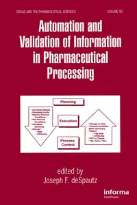 Automation and Validation of Information in Pharmaceutical Processing_cover