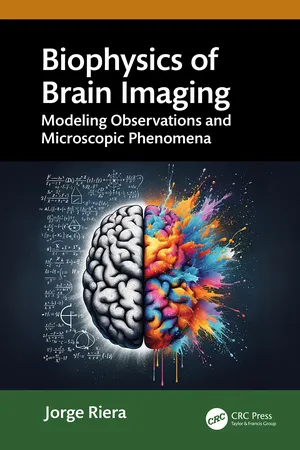 Biophysics of Brain Imaging