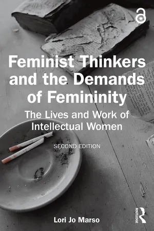 Feminist Thinkers and the Demands of Femininity