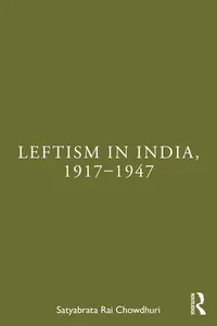 Leftism in India, 1917–1947