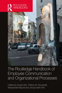 The Routledge Handbook of Employee Communication and Organizational Processes_cover