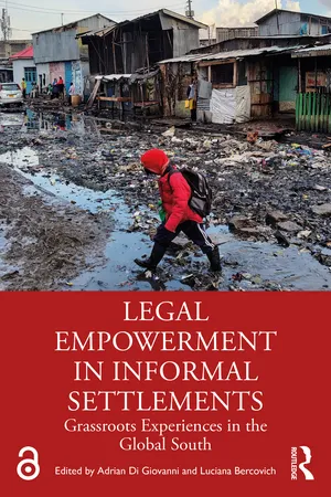 Legal Empowerment in Informal Settlements