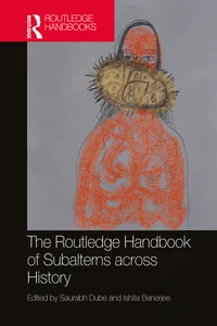 The Routledge Handbook of Subalterns across History_cover