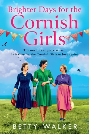 The Brighter Days for the Cornish Girls