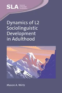 Dynamics of L2 Sociolinguistic Development in Adulthood_cover