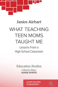 What Teaching Teen Moms Taught Me_cover