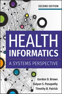 Health Informatics: A Systems Perspective, Second Edition_cover