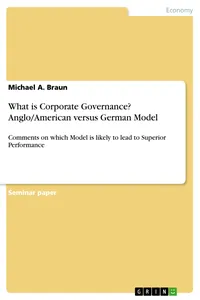 What is Corporate Governance? Anglo/American versus German Model_cover