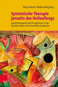 Systemische Therapie jenseits des Heilauftrags_cover